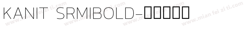 KANIT SRMIBOLD字体转换